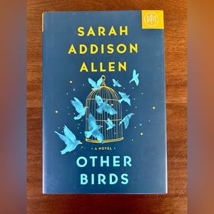 BOTM Other Birds by Sarah Addison Allen